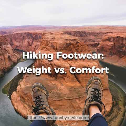 Choosing the Right Footwear for Extended Hikes: Weight vs. Comfort