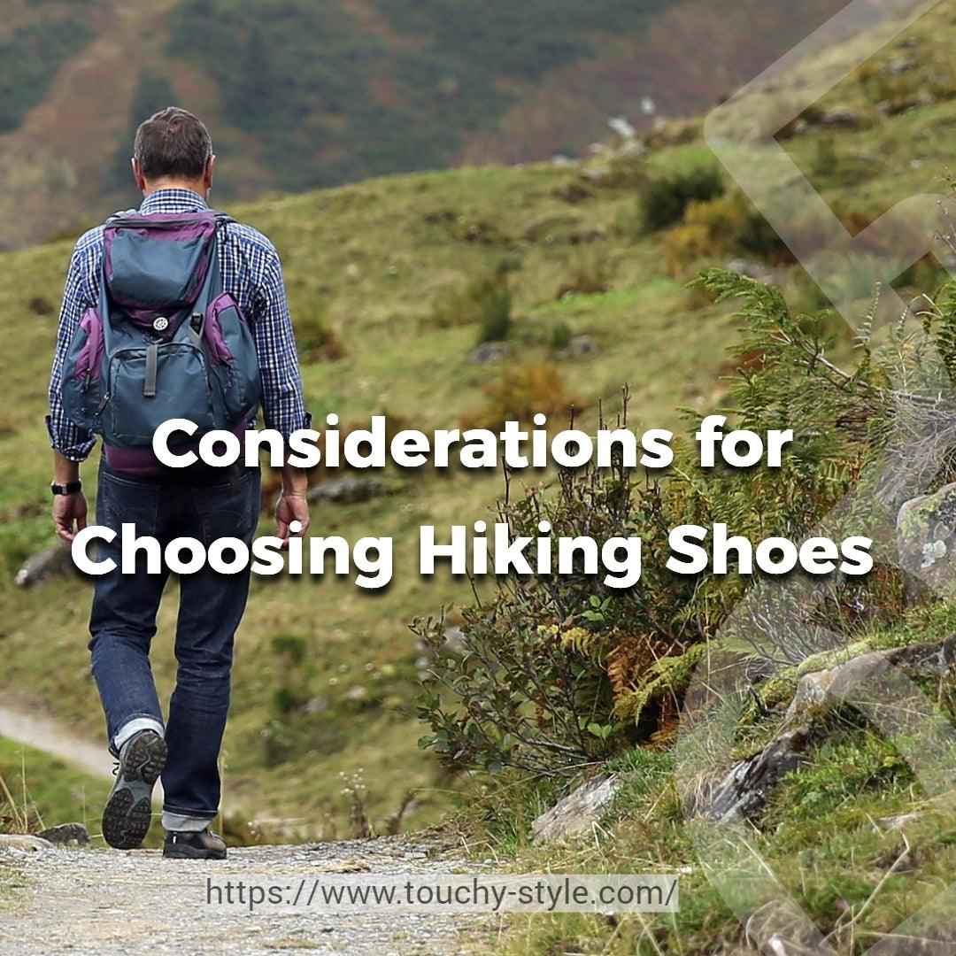 Parameters to Consider for the Selection of Hiking Shoes