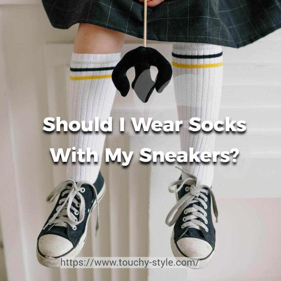 Should I Wear Socks With My Sneakers? - Touchy Style