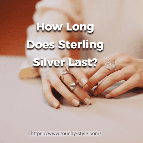 How Long Does Sterling Silver Last?