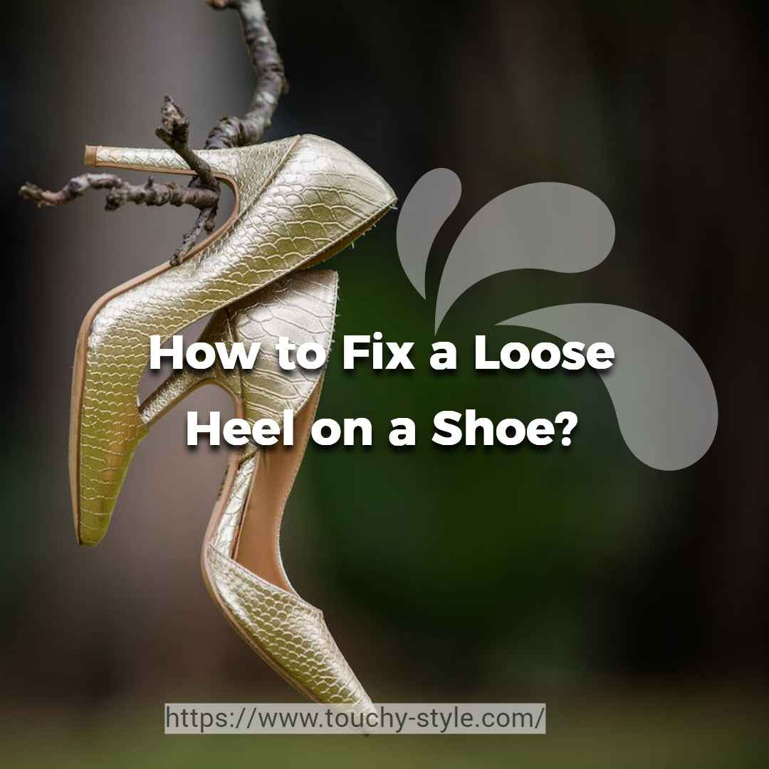 How to Fix a Loose Heel on a Shoe?