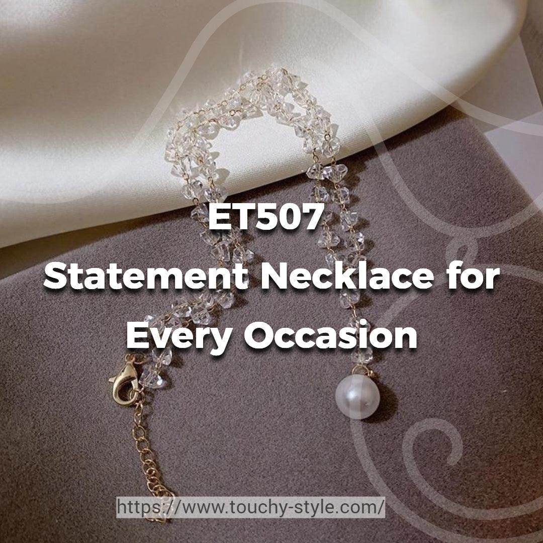 ET507 A Modern Statement Necklace for Every Occasion - Touchy Style